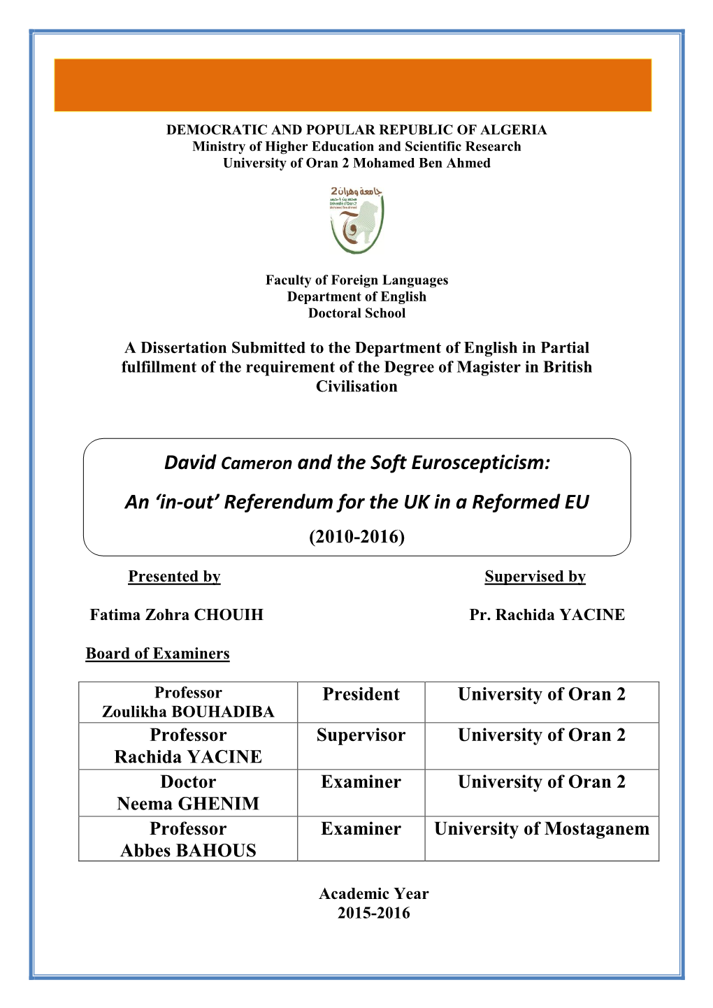 The European Union As a Sui Generis Model of Regional Integration: A