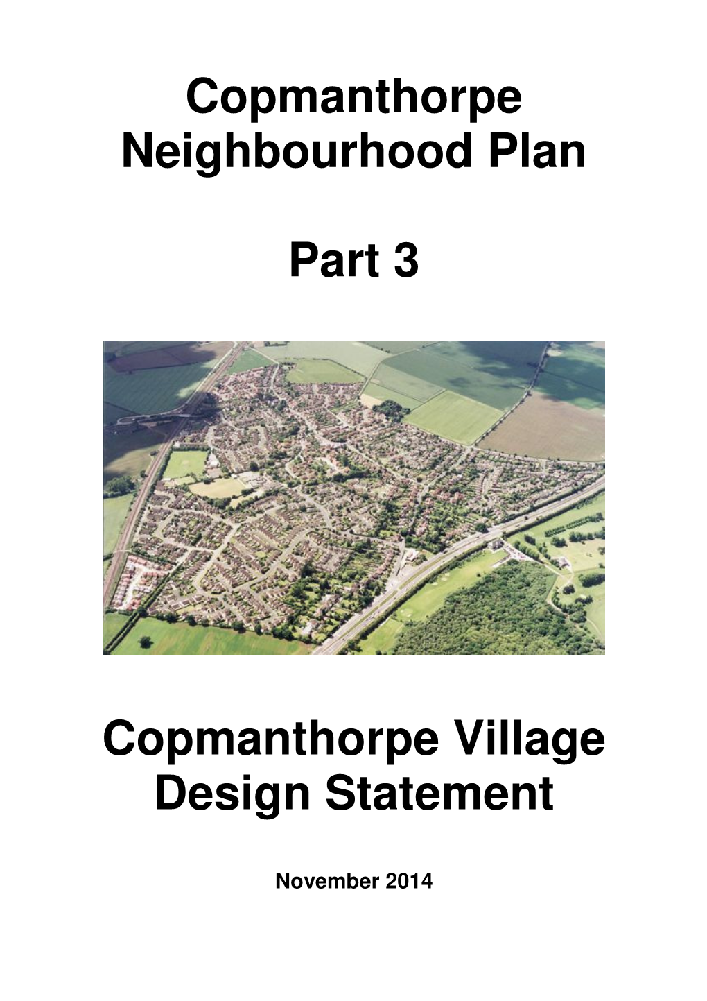 3. Copmanthorpe Village Design Statement