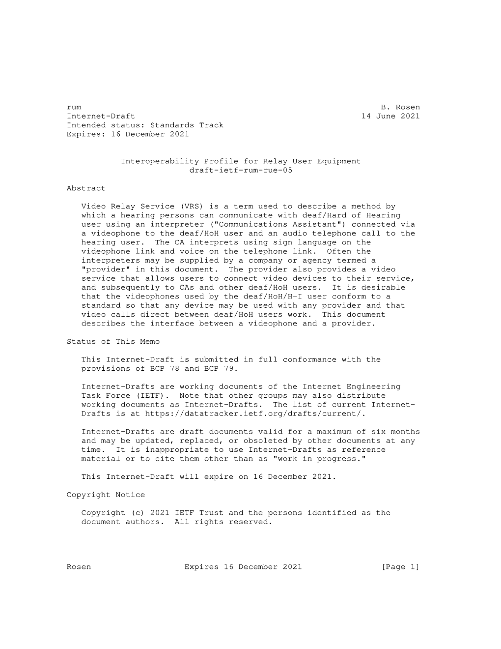 Rum B. Rosen Internet-Draft 14 June 2021 Intended Status: Standards Track Expires: 16 December 2021