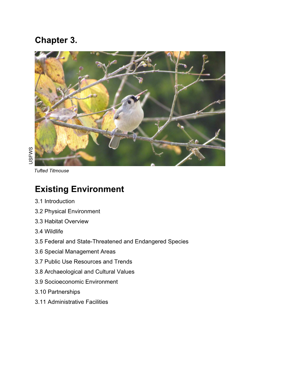 Chapter 3. Existing Environment