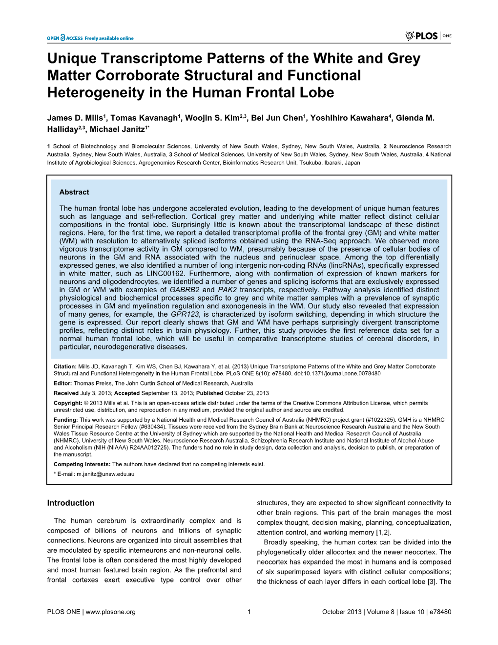 Unique Transcriptome Patterns of the White and Grey Matter Corroborate Structural and Functional Heterogeneity in the Human Frontal Lobe