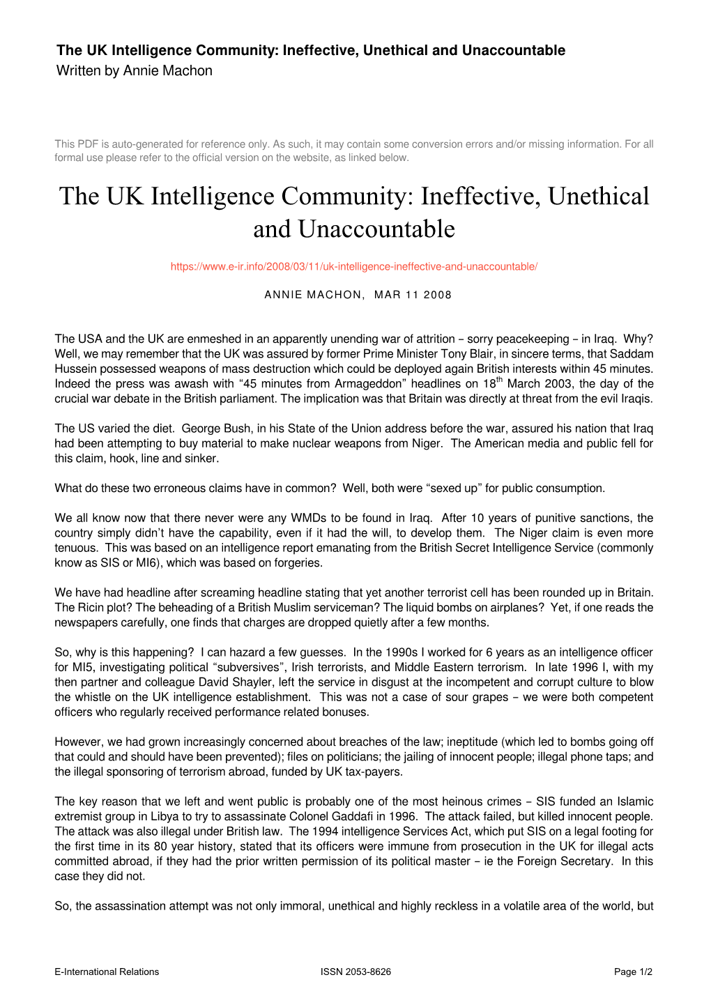 The UK Intelligence Community: Ineffective, Unethical and Unaccountable Written by Annie Machon