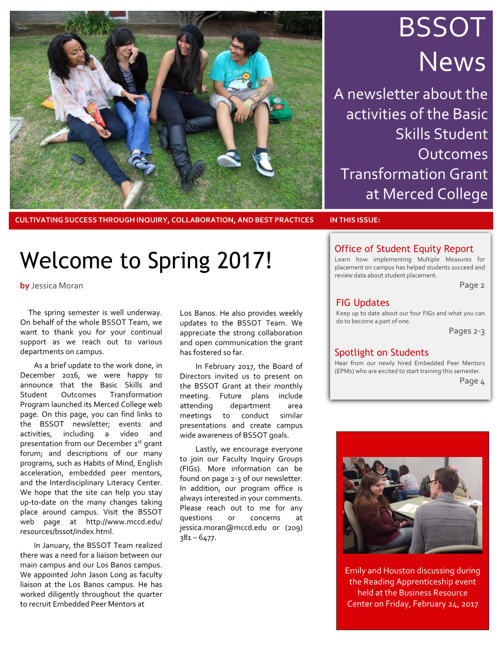 BSSOT News a Newsletter About the Activities of the Basic Skills Student Outcomes Transformation Grant at Merced College