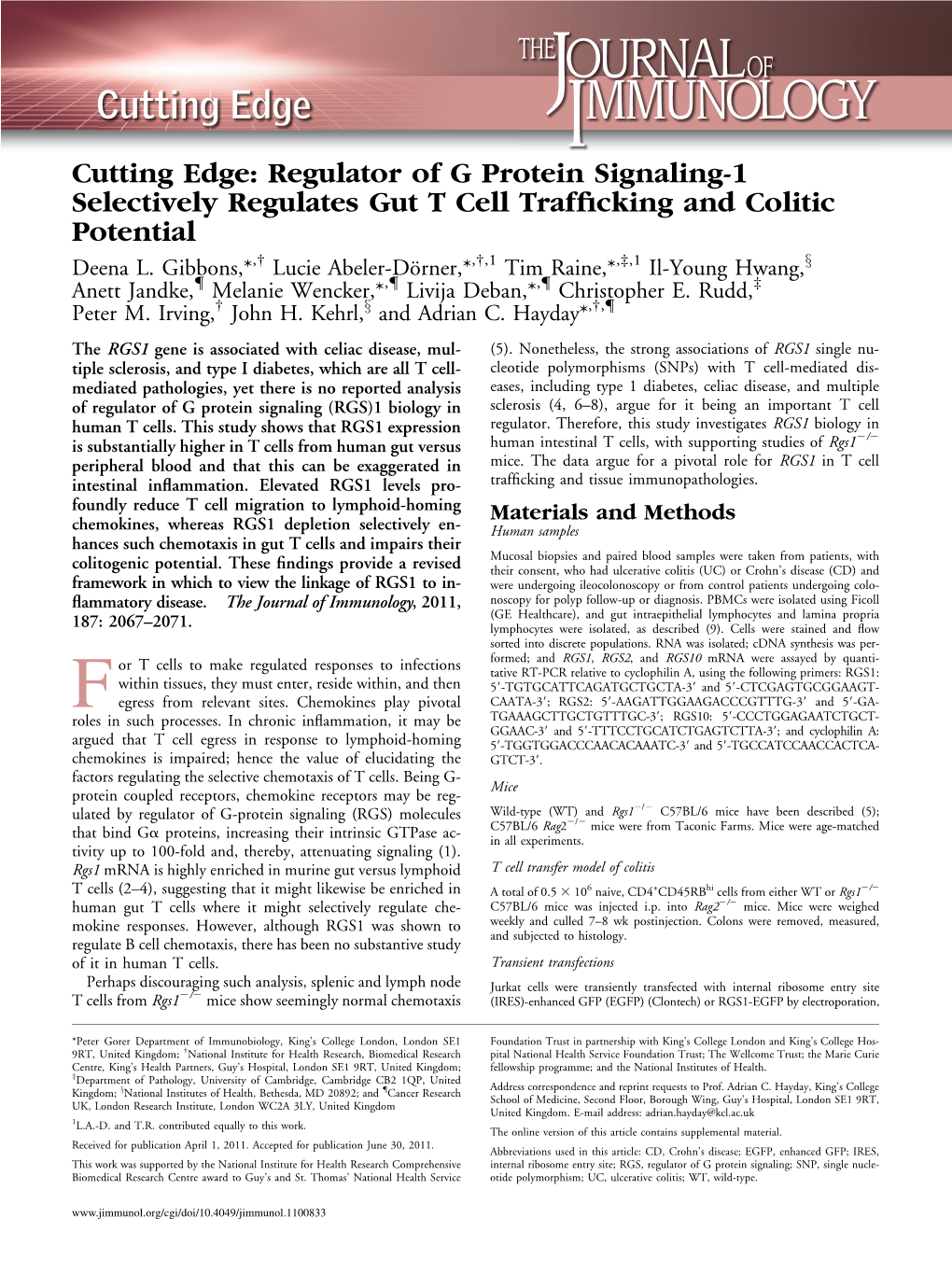 Regulator of G Protein Signaling-1 Selectively Regulates Gut T Cell Trafﬁcking and Colitic Potential X Deena L
