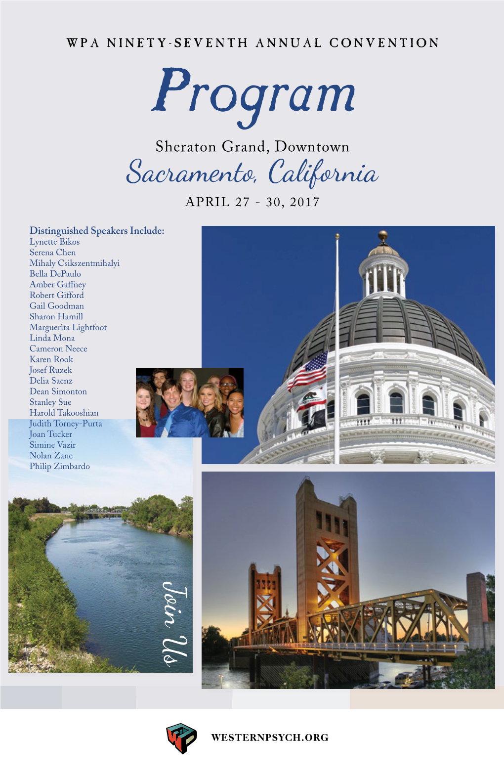 Program Sheraton Grand, Downtown Sacramento, California APRIL 27 - 30, 2017