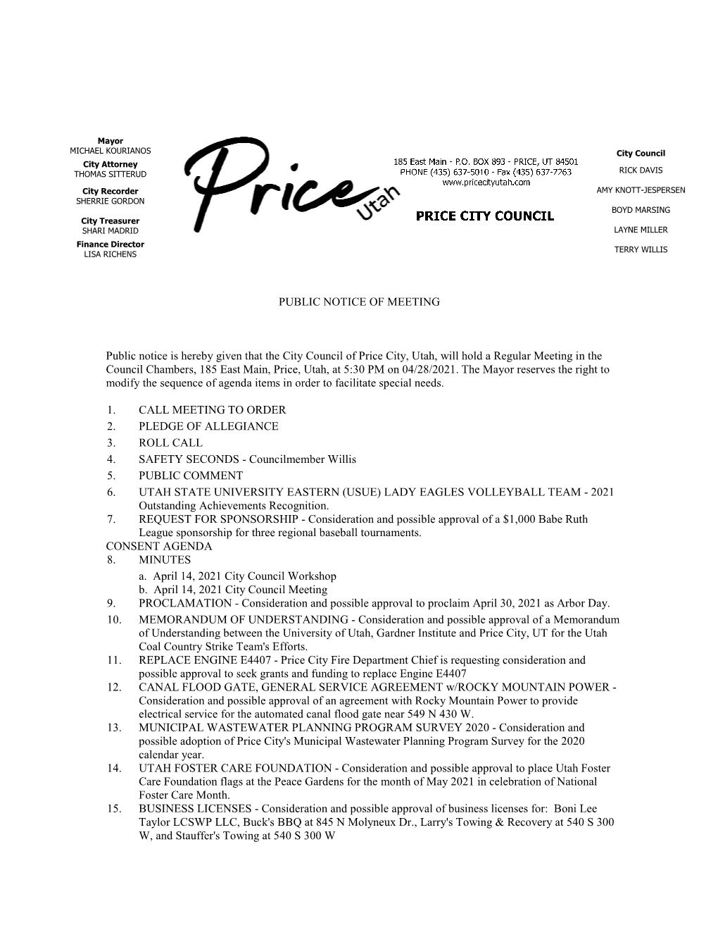 PUBLIC NOTICE of MEETING Public Notice Is Hereby Given That the City Council of Price City, Utah, Will Hold a Regular Meeting In