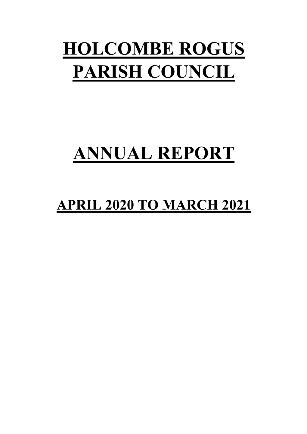 Holcombe Rogus Parish Council Annual Report
