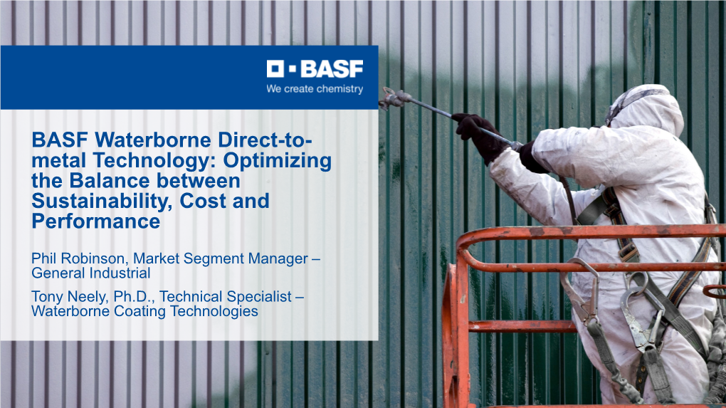 BASF Waterborne Direct-To- Metal Technology: Optimizing the Balance Between Sustainability, Cost and Performance