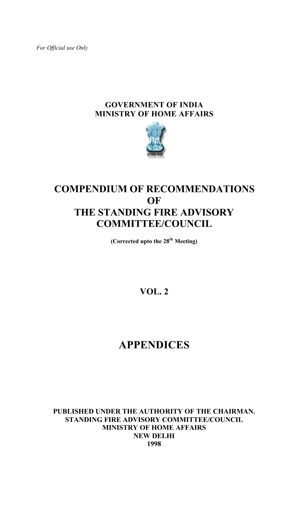 Compendium of Recommendations of the Standing Fire Advisory Committee/Council