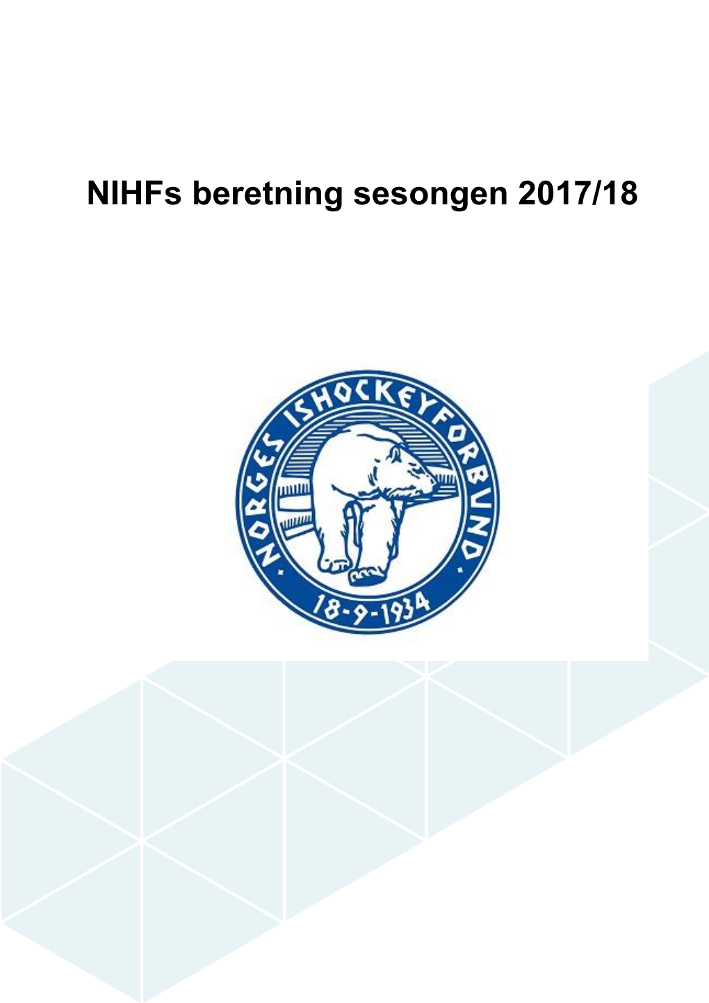 Nihfs Beretning Sesongen 2017/18