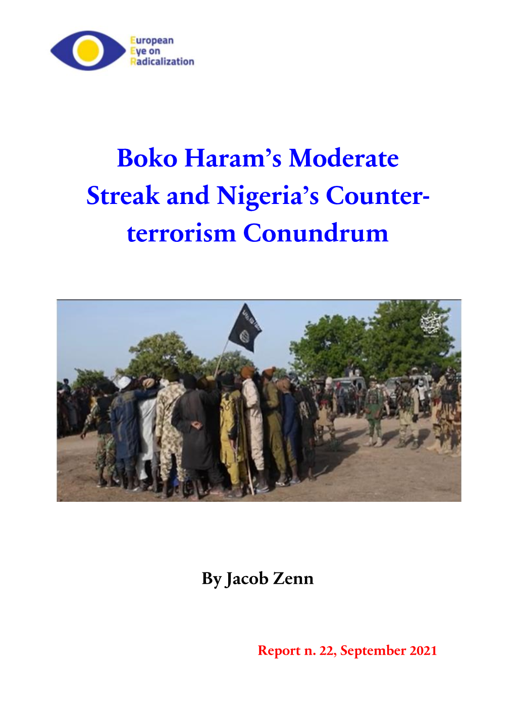 Boko Haram's Moderate Streak and Nigeria's Counter- Terrorism