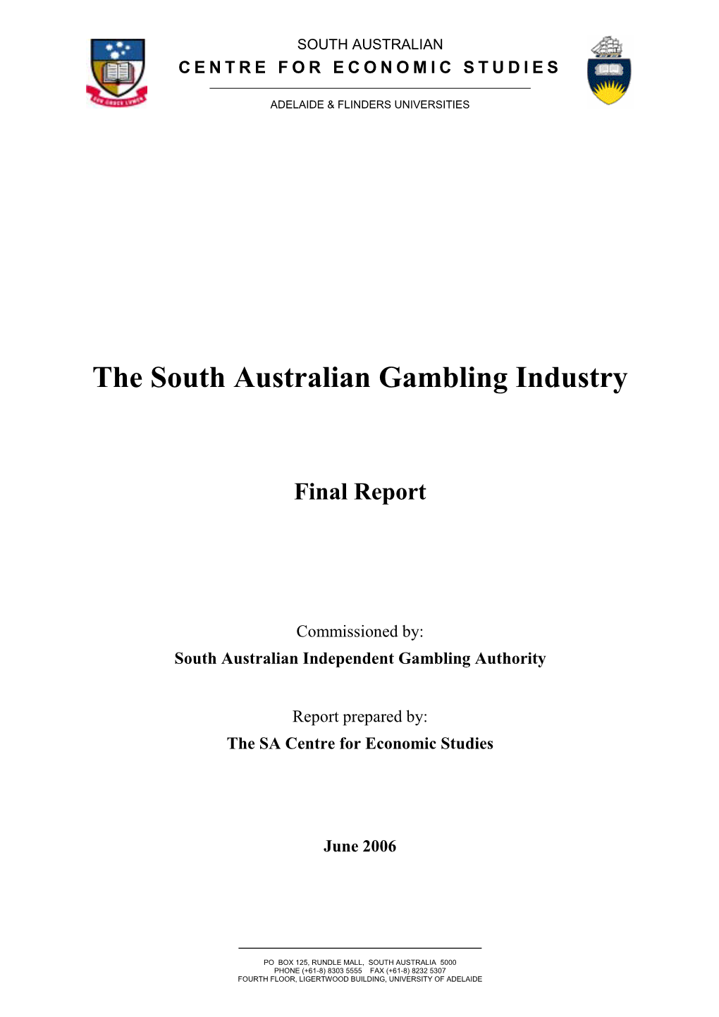 The South Australian Gambling Industry