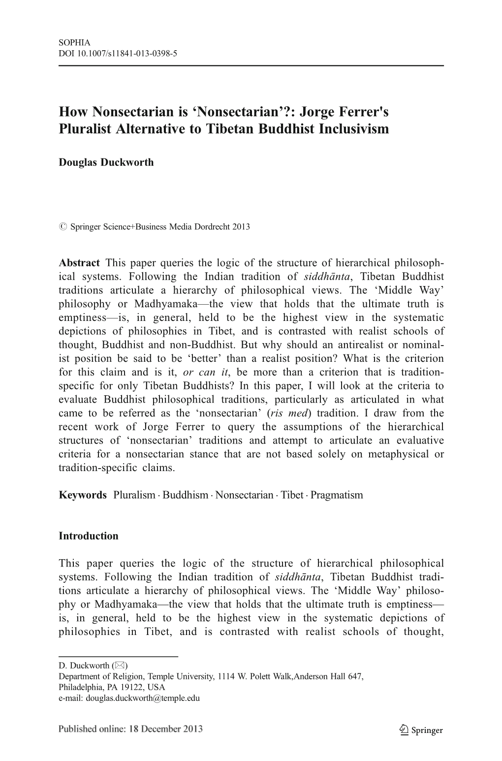 How Nonsectarian Is 'Nonsectarian'?: Jorge Ferrer's Pluralist Alternative to Tibetan Buddhist Inclusivism