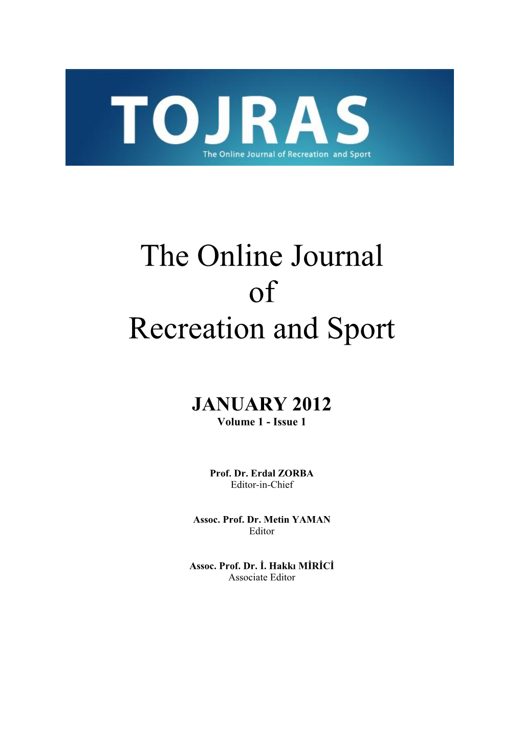 The Online Journal of Recreation and Sport