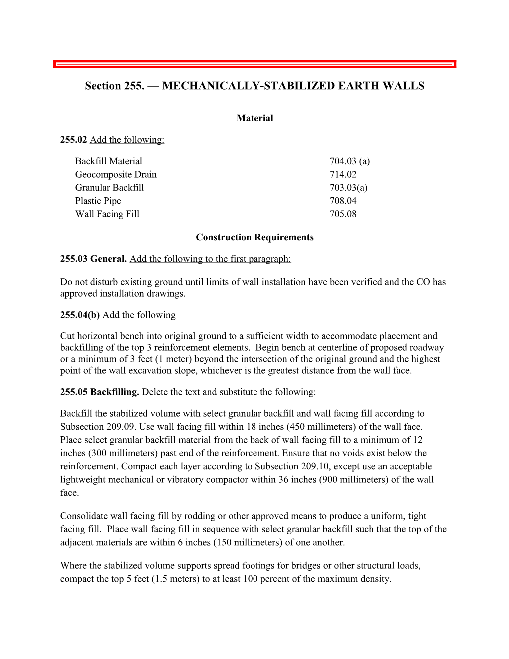 Section 255. MECHANICALLY-STABILIZED EARTH WALLS