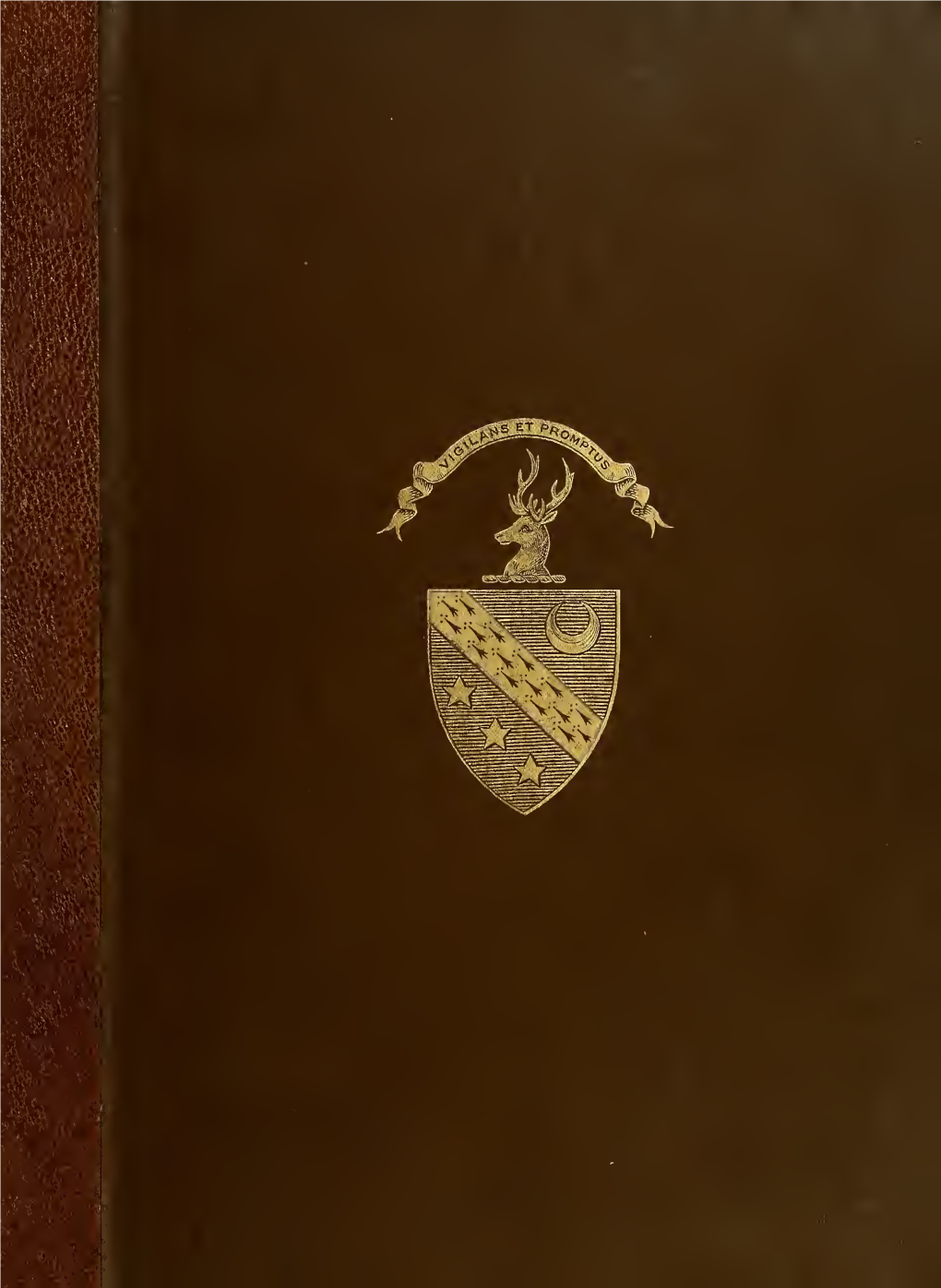 Memoir of James Wyld of Gilston, and His Family. Also of Robert Stodart Of