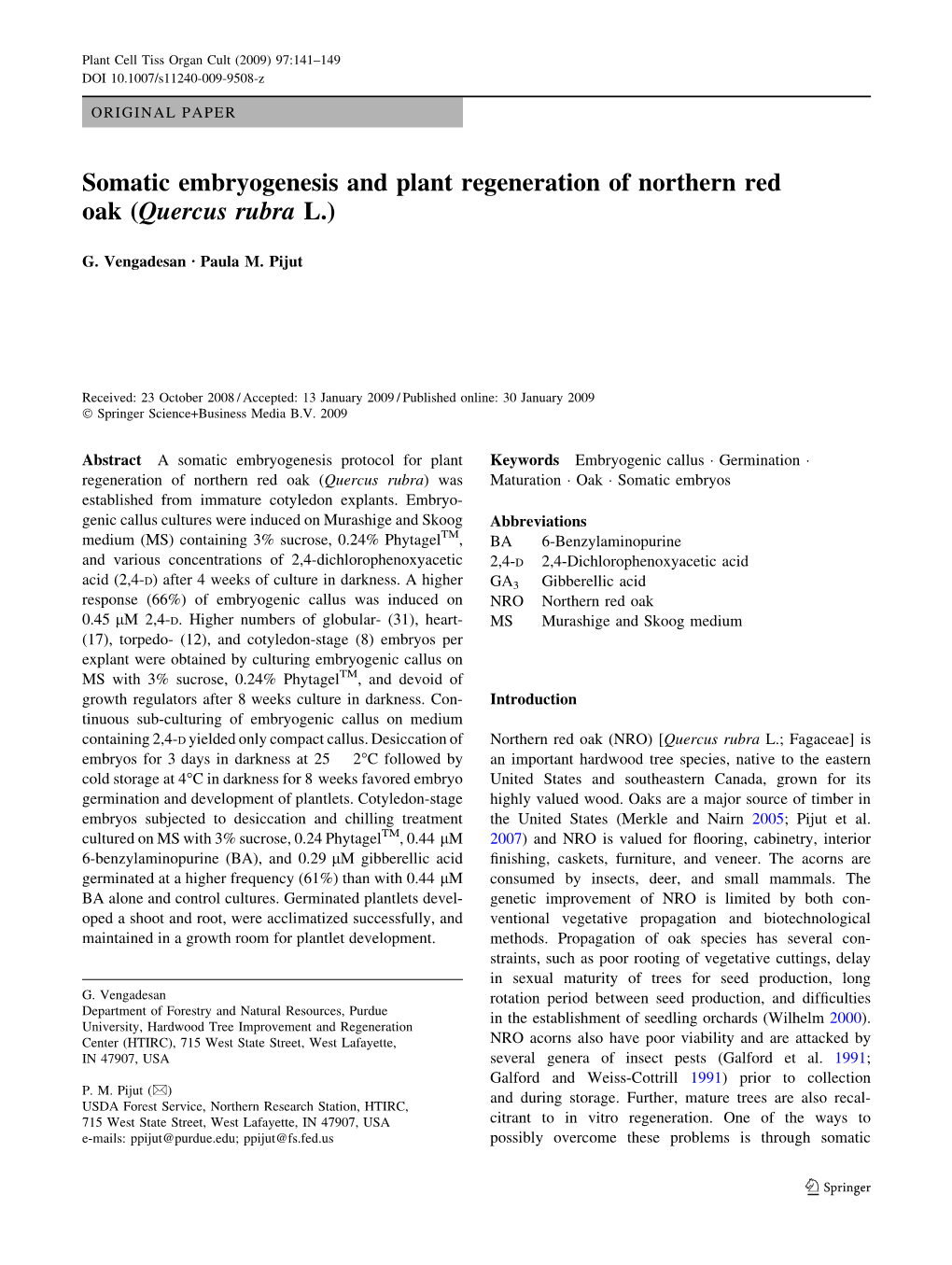 Somatic Embryogenesis and Plant Regeneration of Northern Red Oak (Quercus Rubra L.)