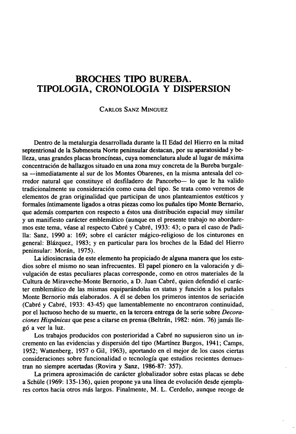 Broches Tipo Bureba. Tipologia, Cronologia Y Dispersion