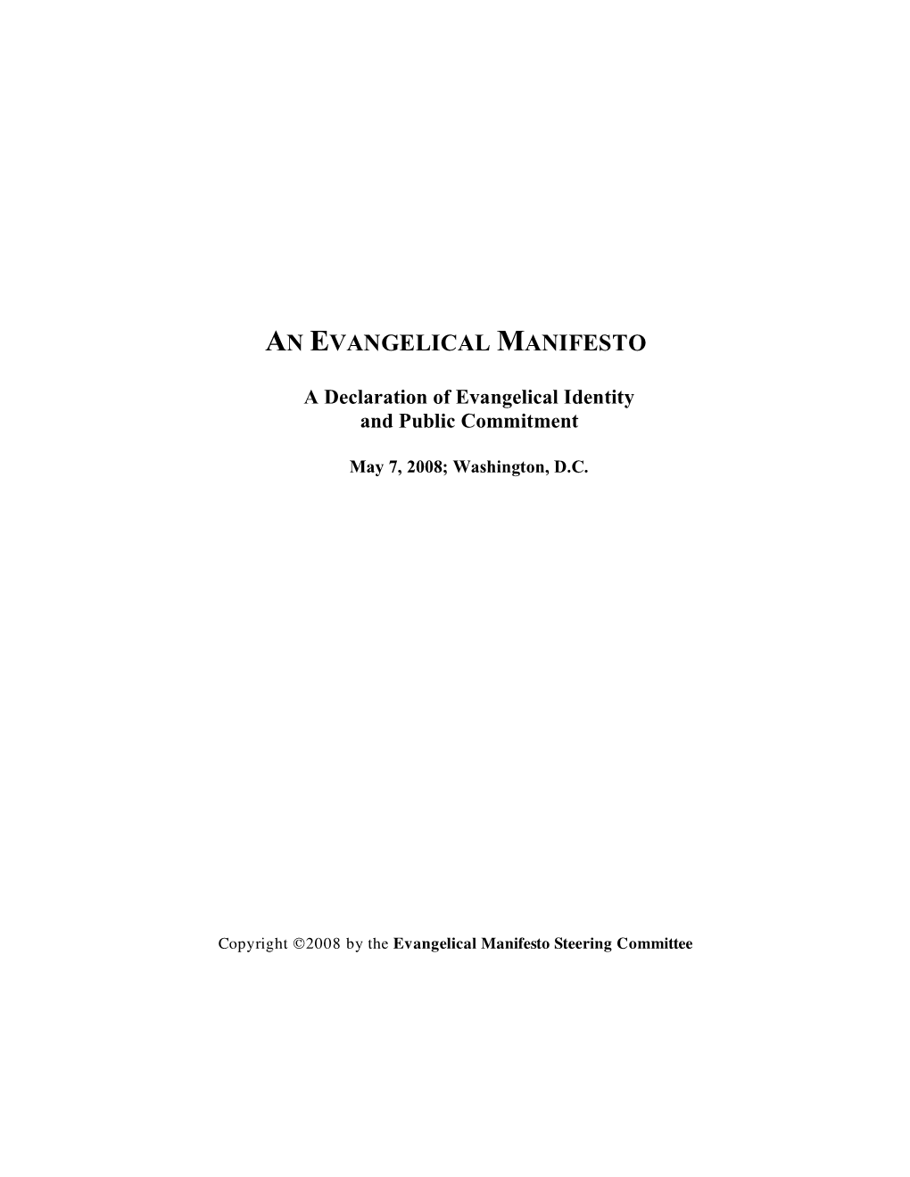 An Evangelical Manifesto