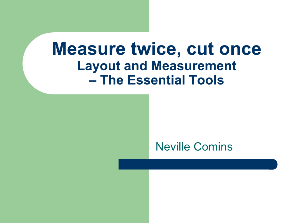 Marking Gauges Combination Square and Double Square