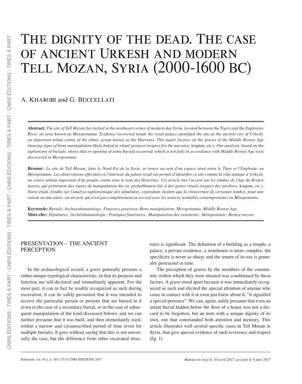 The Dignity of the Dead. the Case of Ancient Urkesh and Modern Tell Mozan, Syria (2000-1600 BC)