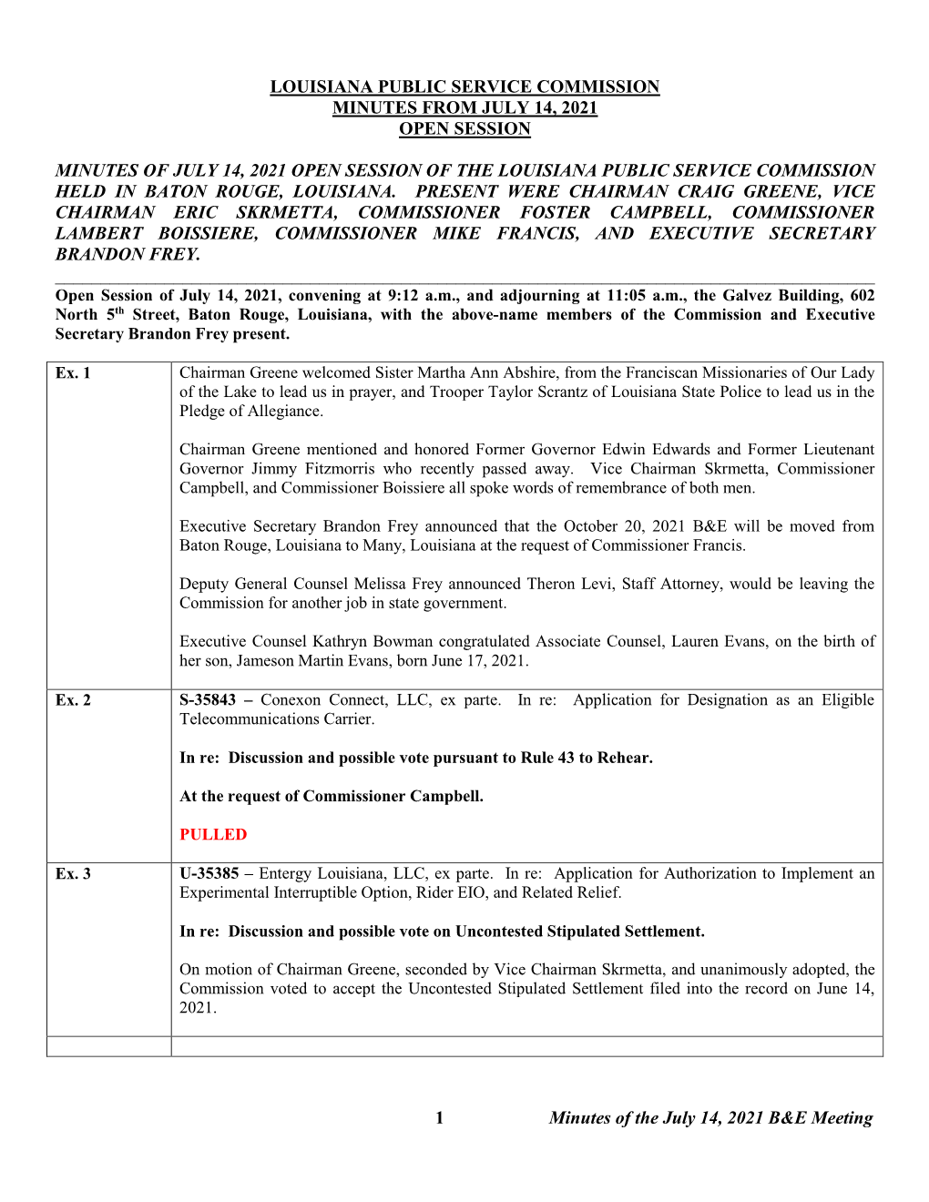 1 Minutes of the July 14, 2021 B&E Meeting LOUISIANA PUBLIC