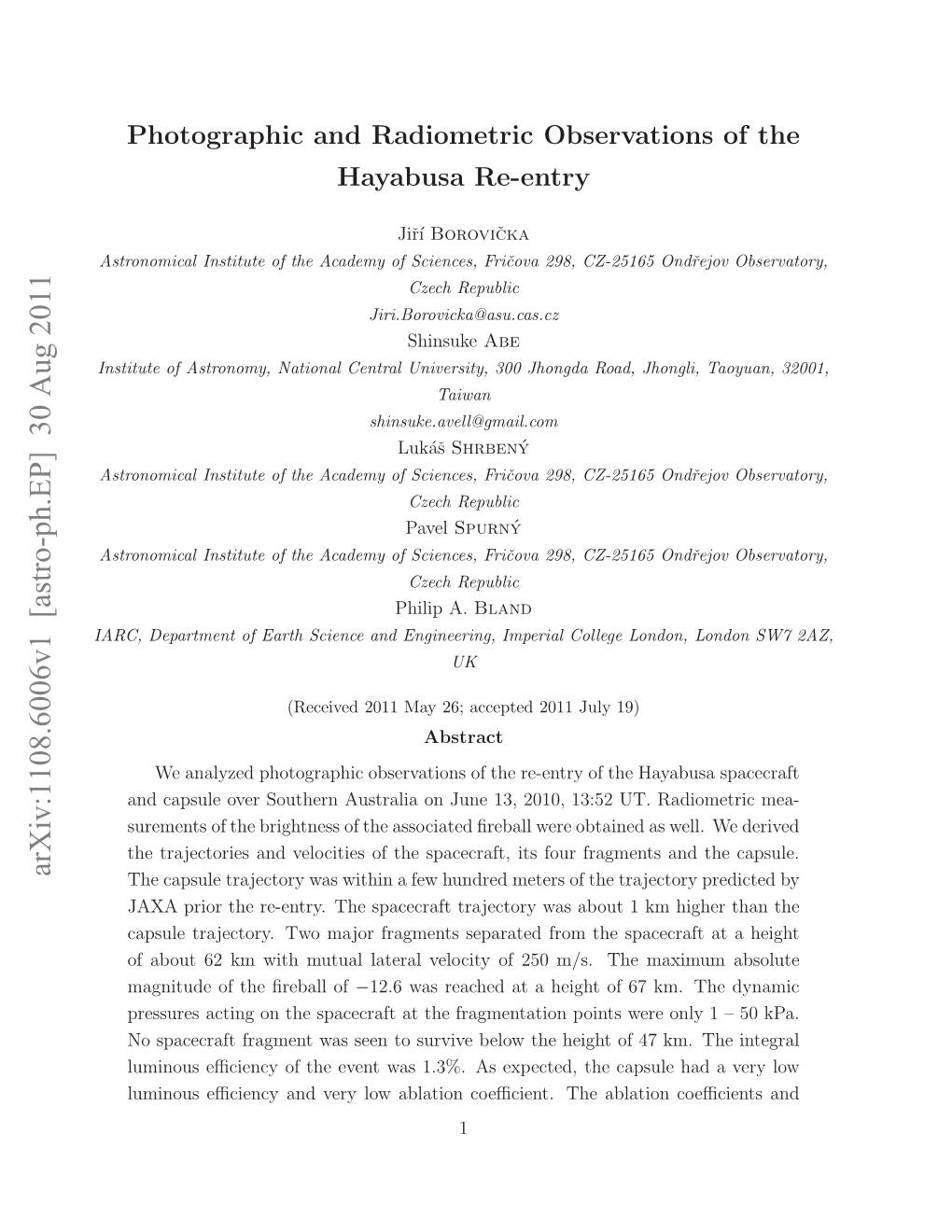 Photographic Observations of the Hayabusa Re-Entry