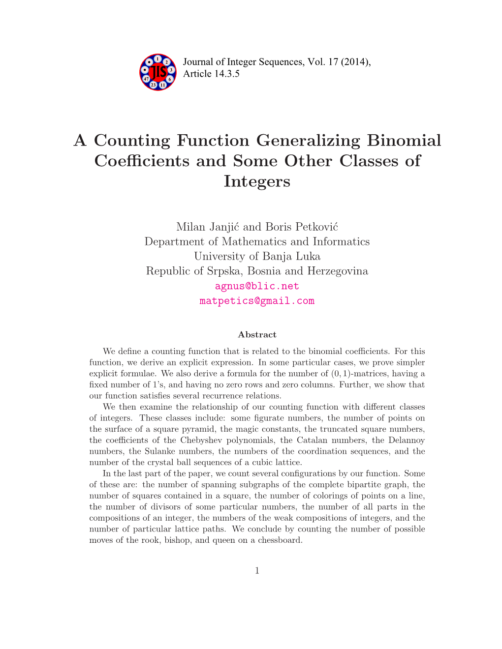 A Counting Function Generalizing Binomial Coefficients And