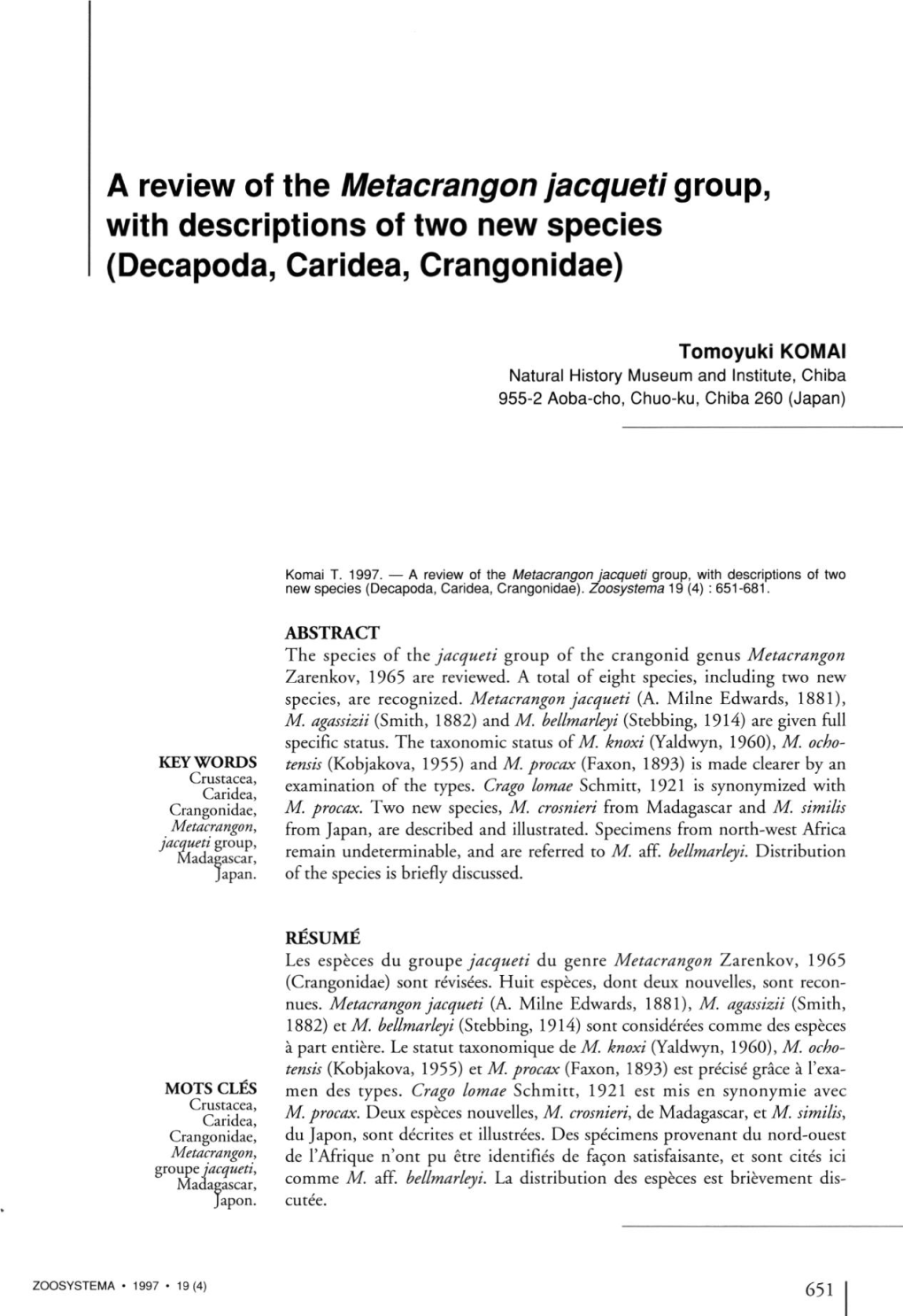 A Review of the Metacrangon Jacqueti Group, with Descriptions of Two New Species (Decapoda, Caridea, Crangonidae)