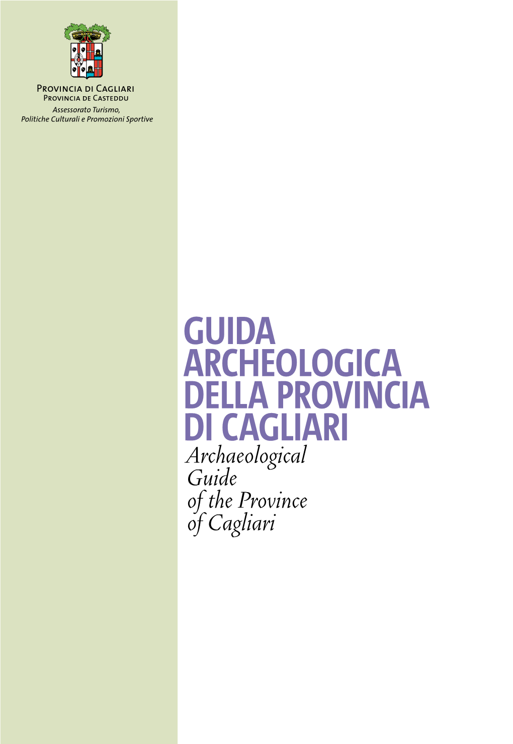 Guida Archeologica Della Provincia Di Cagliari