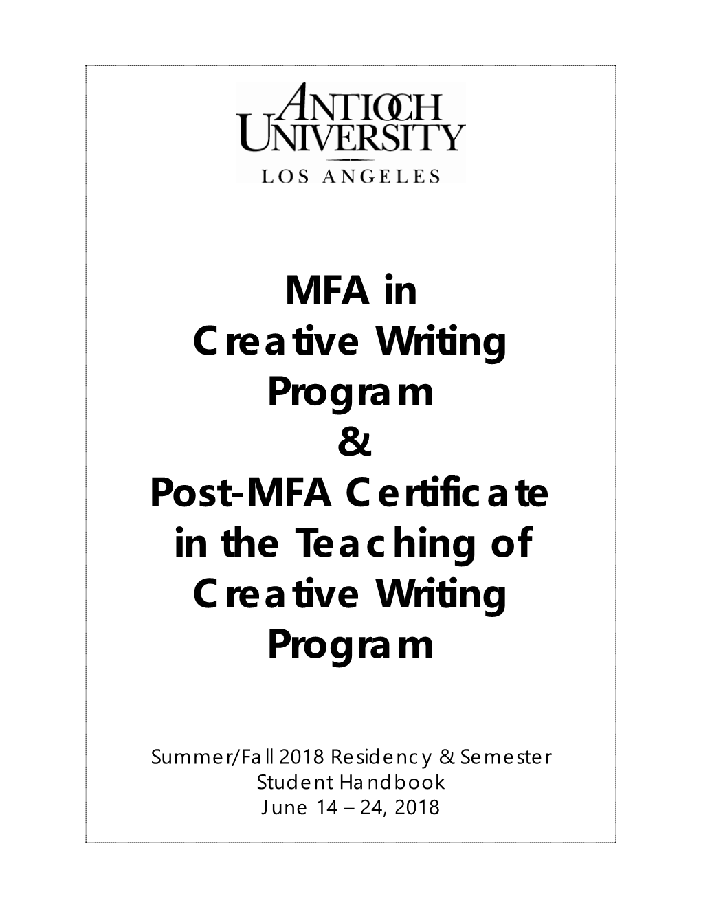 MFA in Creative Writing Program & Post-MFA Certificate in The