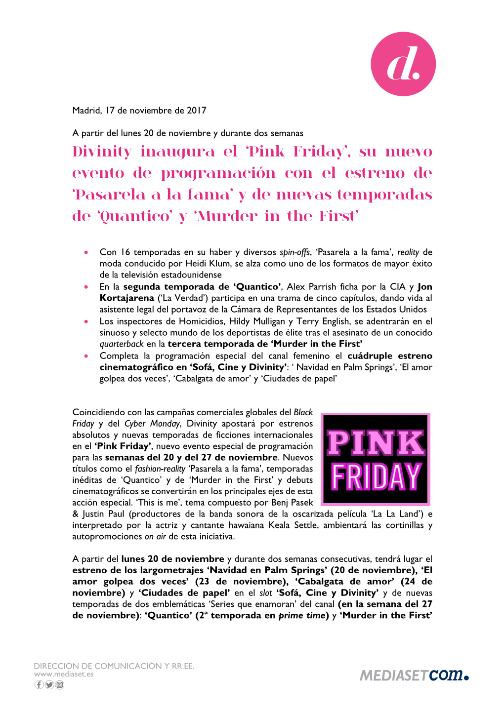 Pink Friday’, Su Nuevo Evento De Programación Con El Estreno De ‘Pasarela a La Fama’ Y De Nuevas Temporadas De ‘Quantico’ Y ‘Murder in the First’