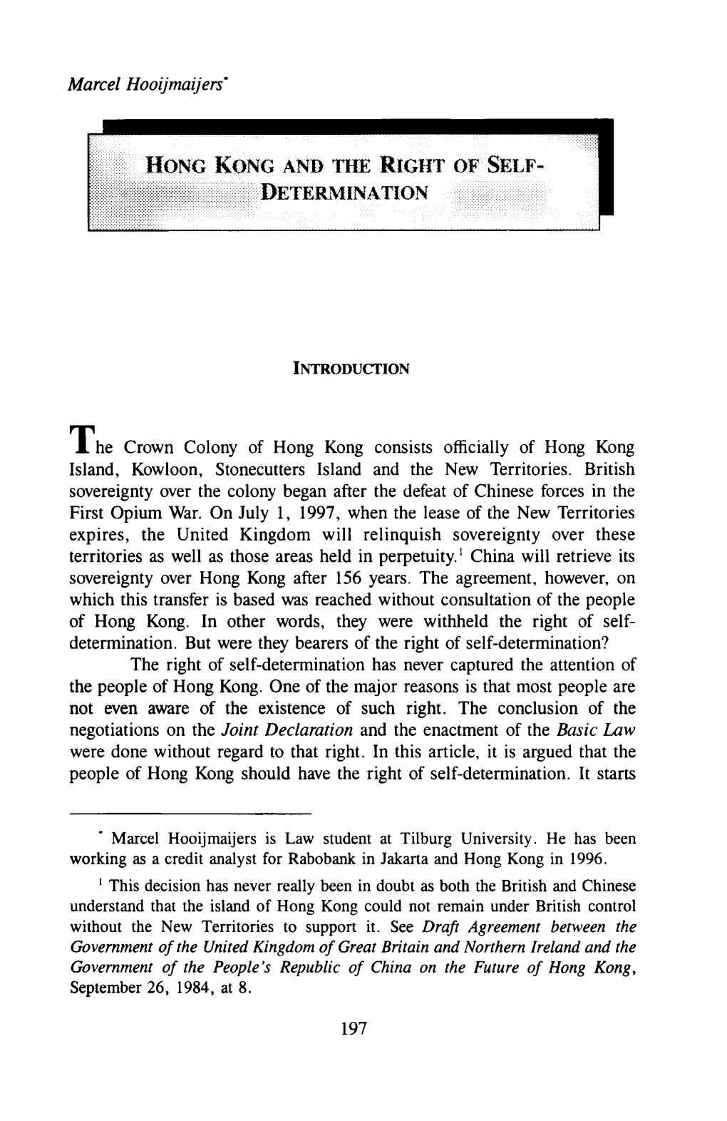 Hong Kong and the Right of Self- Determination