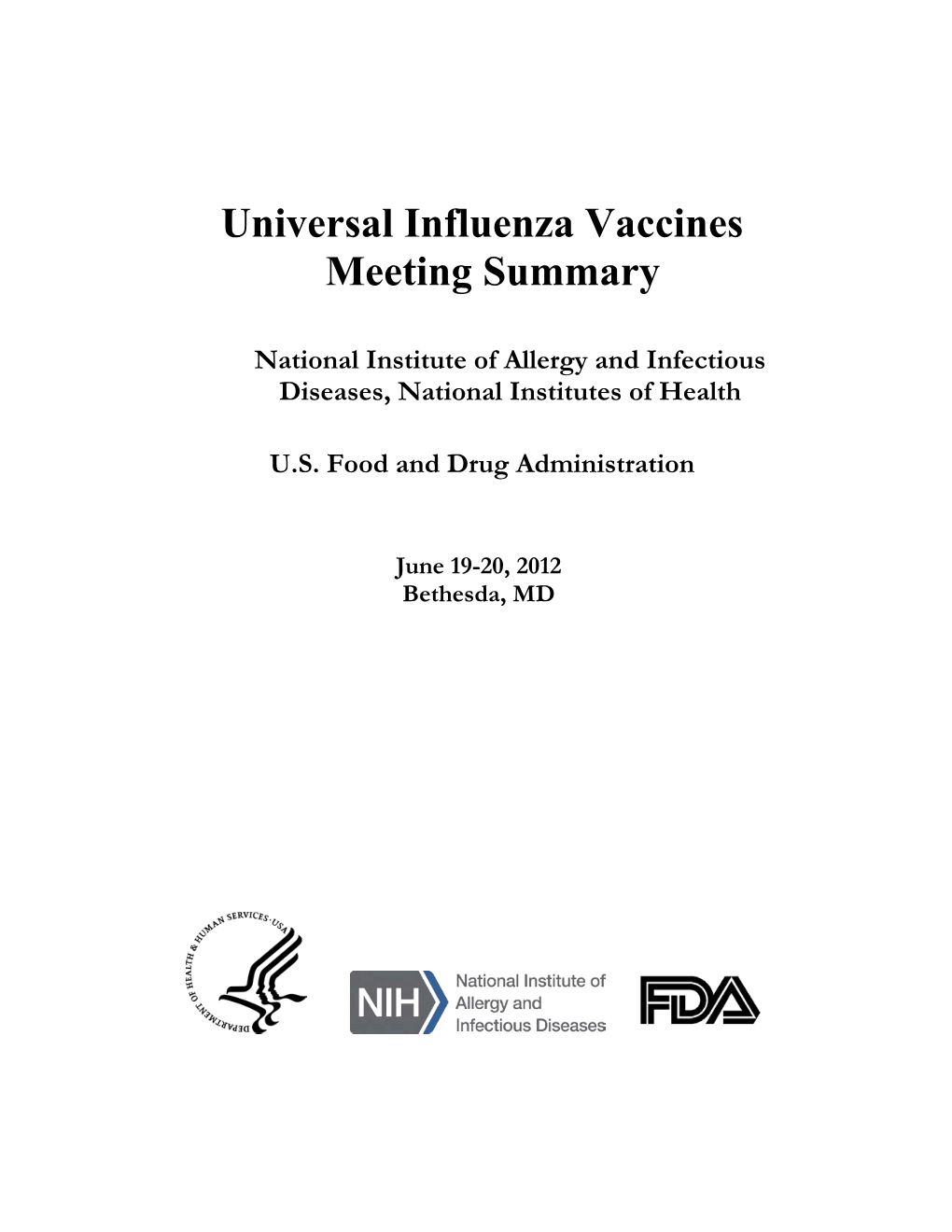 Universal Influenza Vaccines Meeting Summary