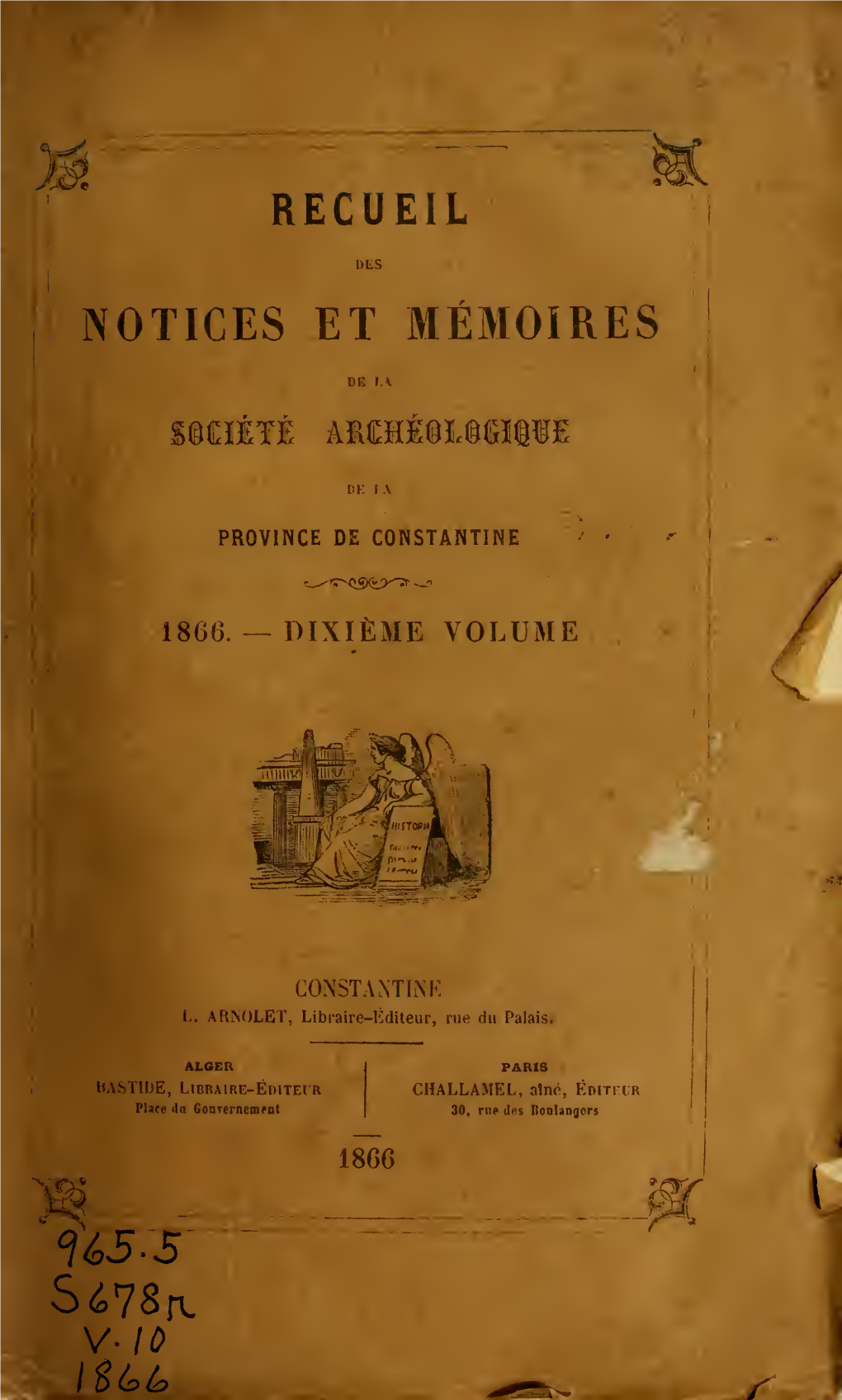 Recueil Des Notices Et Memoires De La Societe Archeologique De La