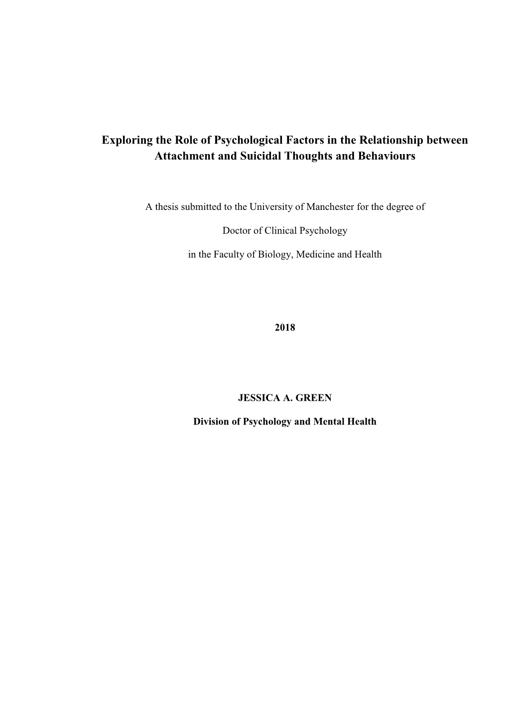 Exploring the Role of Psychological Factors in the Relationship Between Attachment and Suicidal Thoughts and Behaviours