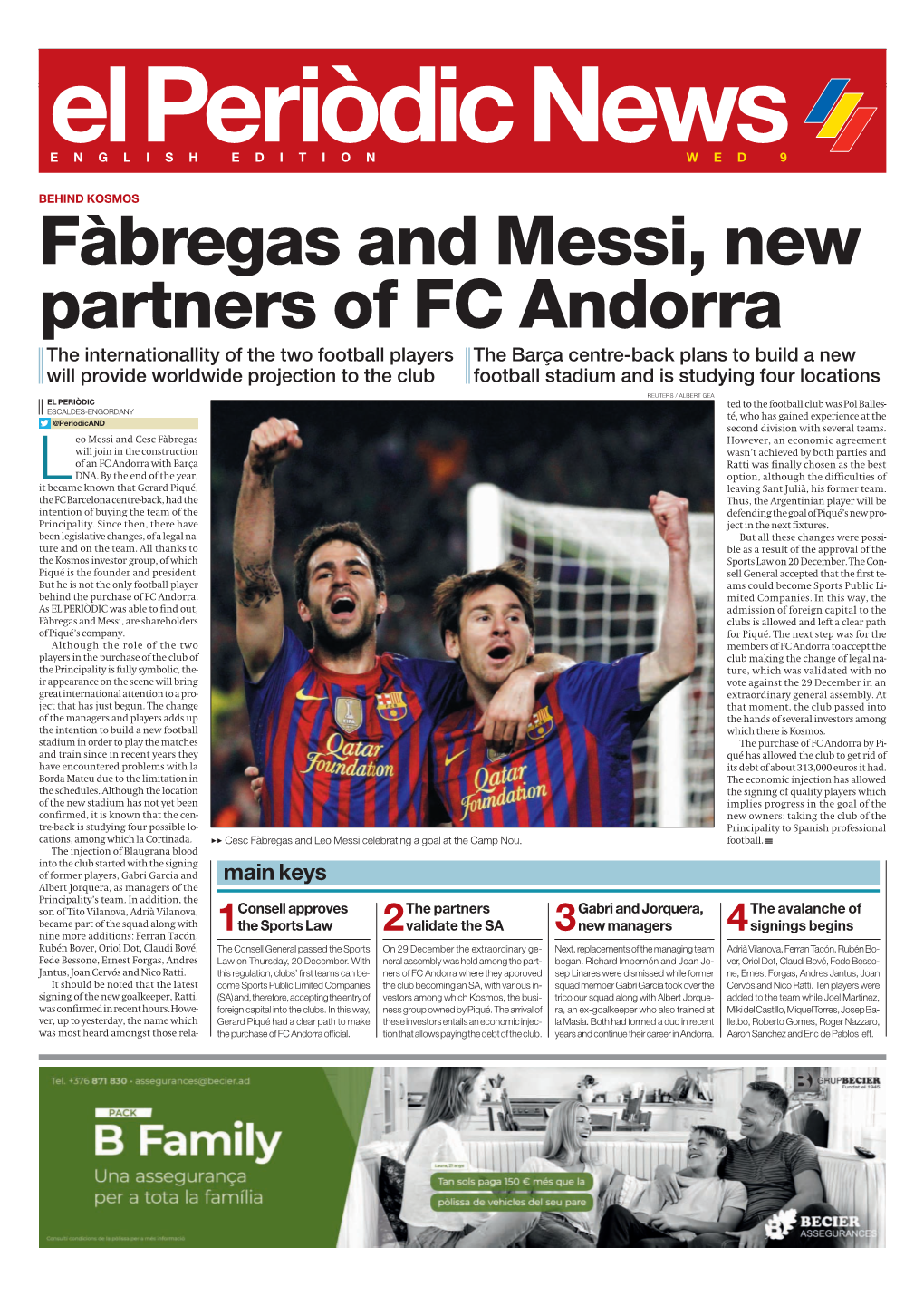 Fàbregas and Messi, New Partners of FC Andorra