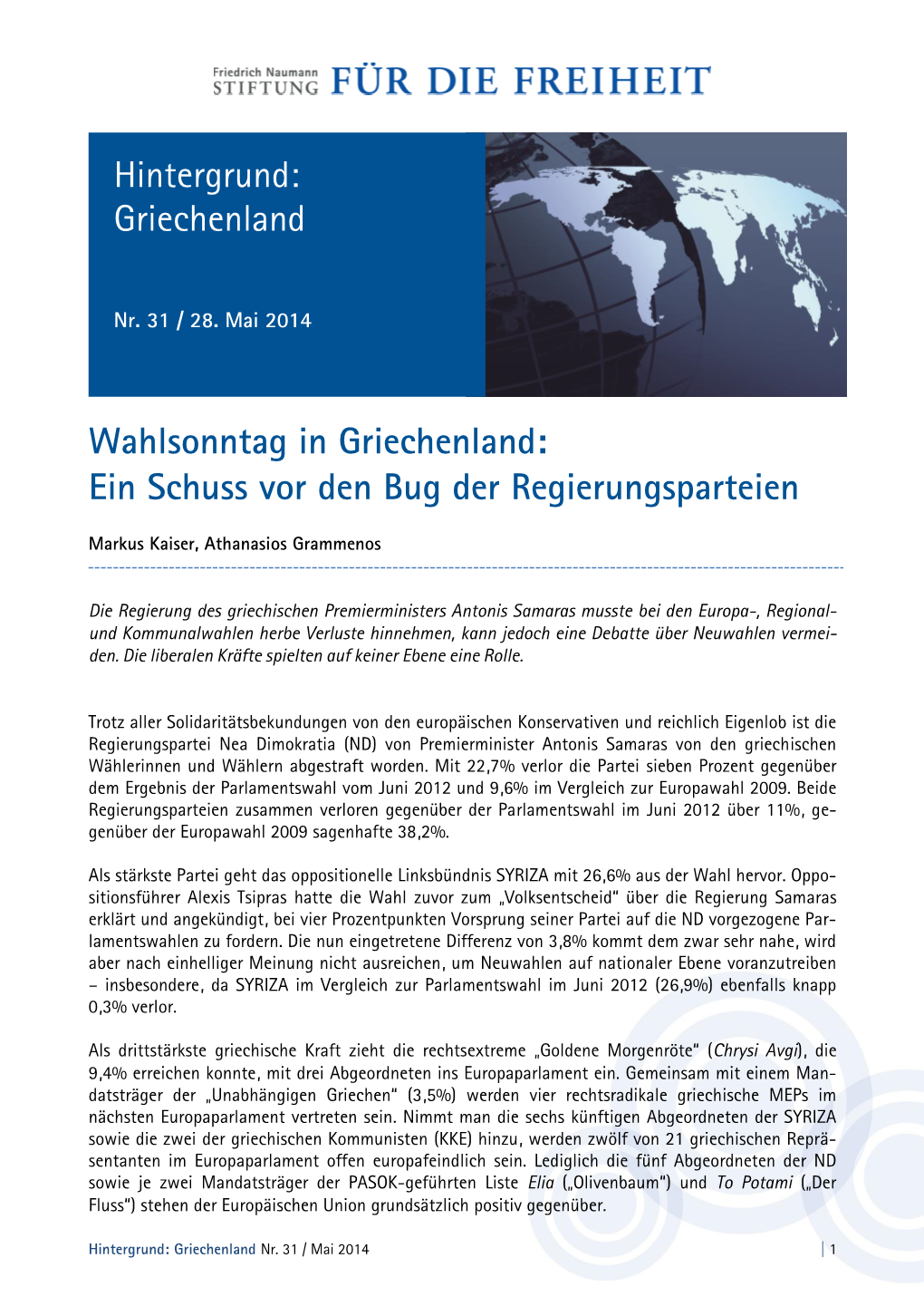 Wahlsonntag in Griechenland: Ein Schuss Vor Den Bug Der Regierungsparteien