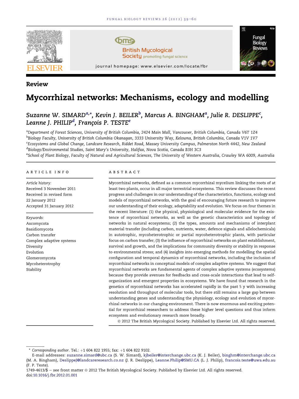 Mycorrhizal Networks: Mechanisms, Ecology and Modelling