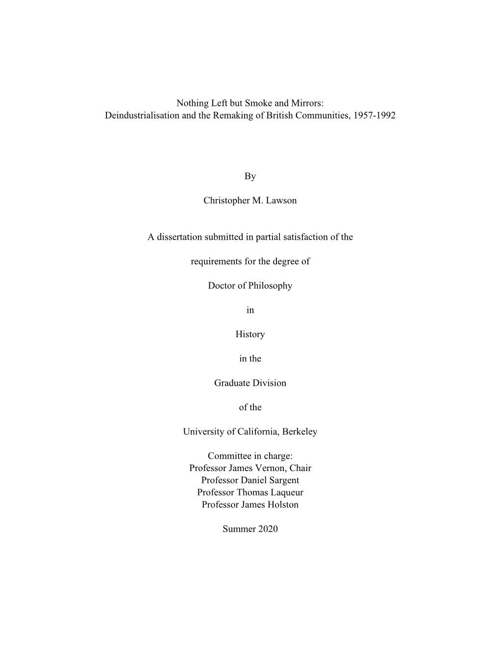 Deindustrialisation and the Remaking of British Communities, 1957-1992 by Christopher M