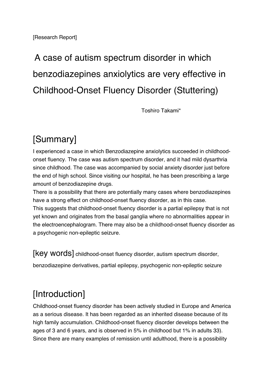 A Case of Autism Spectrum Disorder in Which Benzodiazepines Anxiolytics Are Very Effective in Childhood-Onset Fluency Disorder (Stuttering)