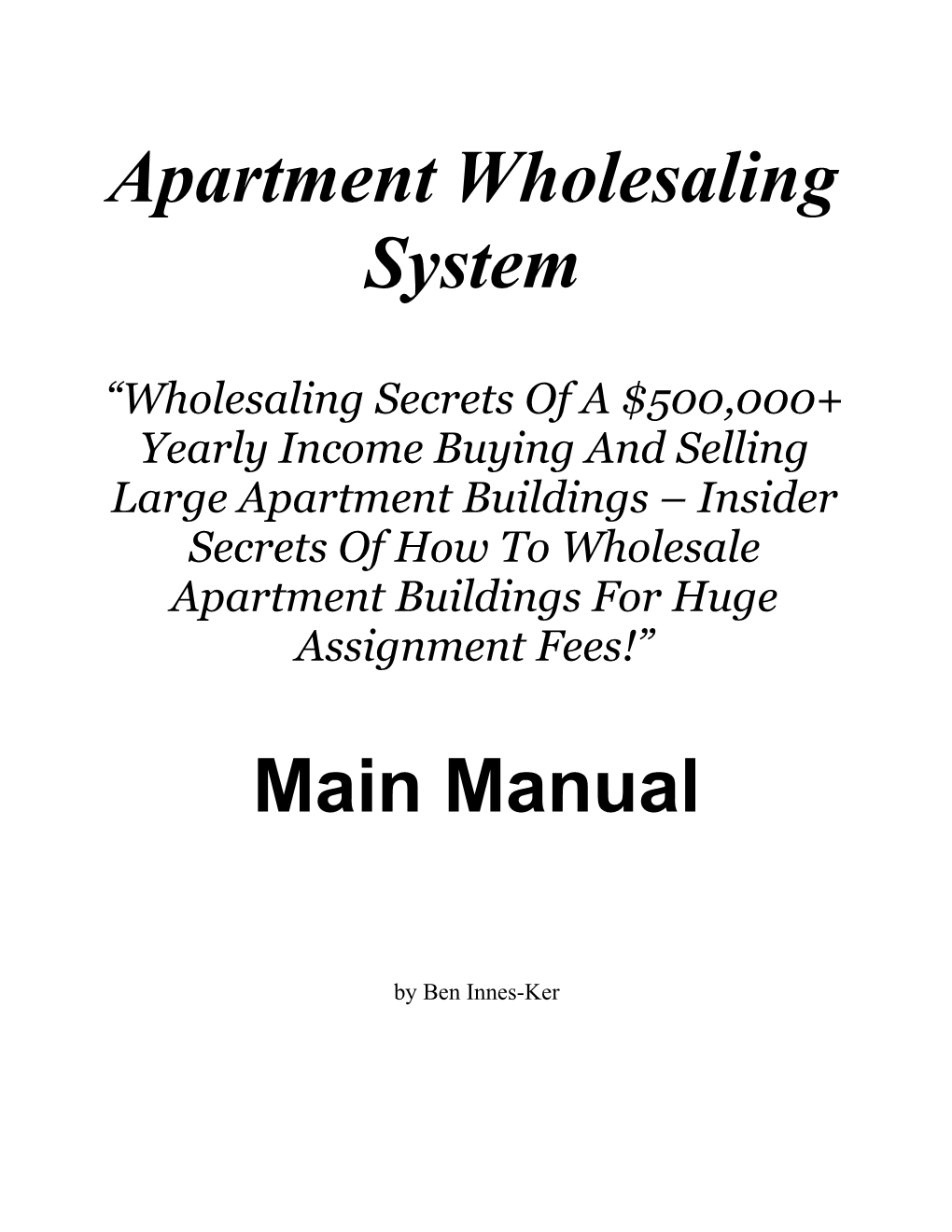 Apartment Wholesaling System Main Manual