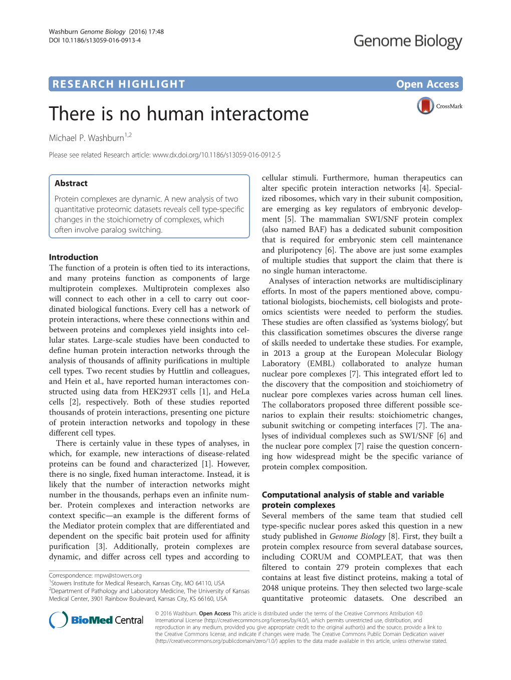 There Is No Human Interactome Michael P