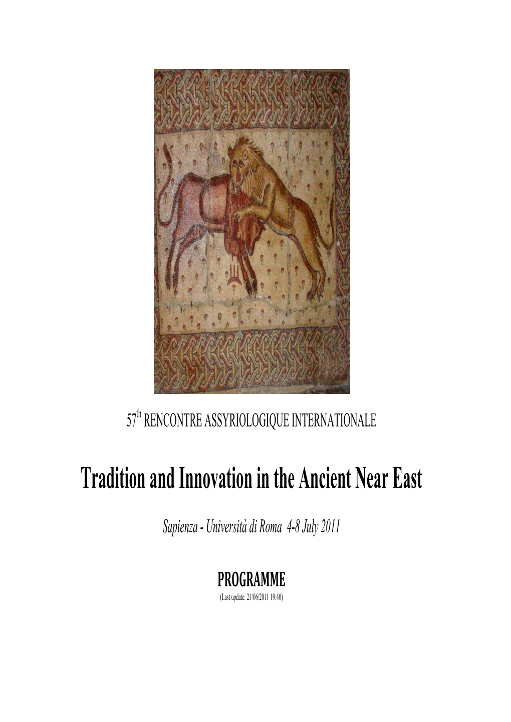Tradition and Innovation in the Ancient Near East