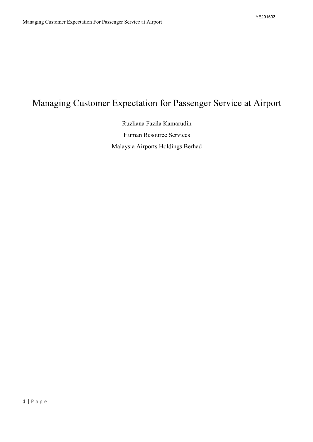 Managing Customer Expectation for Passenger Service at Airport