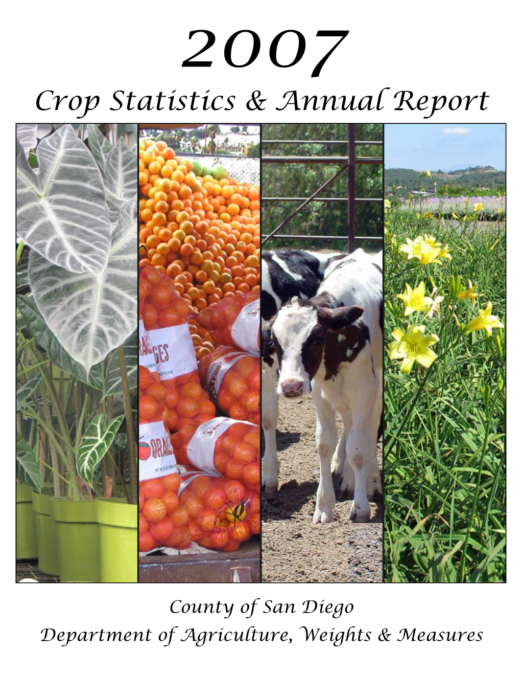 2007 Crop Statistics & Annual Report