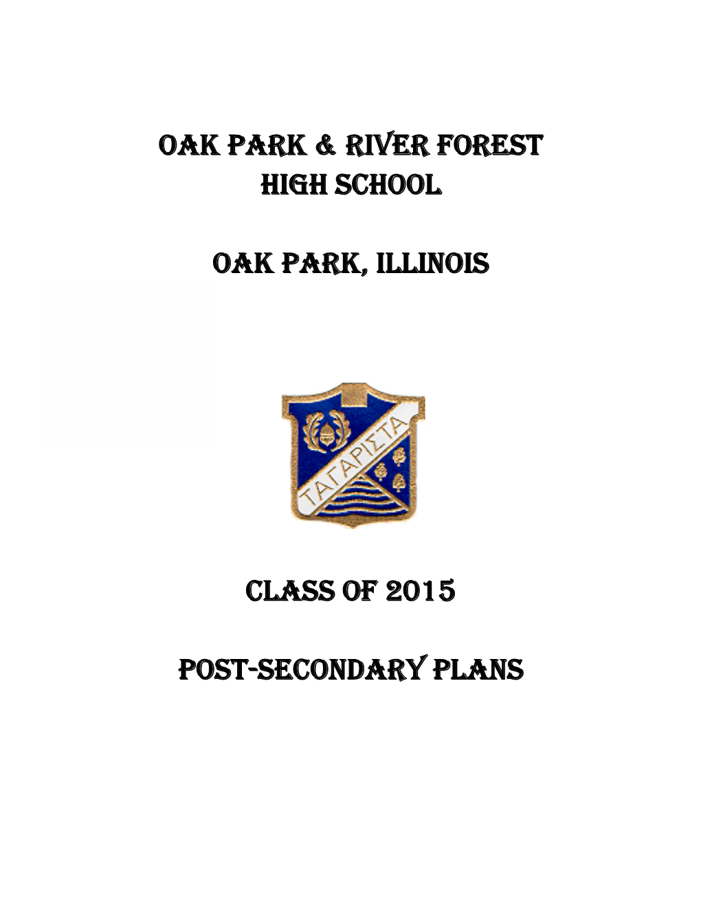 Oak Park and River Forest High School Transcript Summary Class