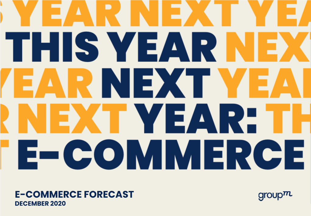 E-Commerce Forecast December 2020 Overview