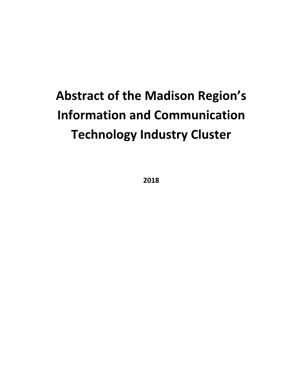 Abstract of the Madison Region's Information and Communication