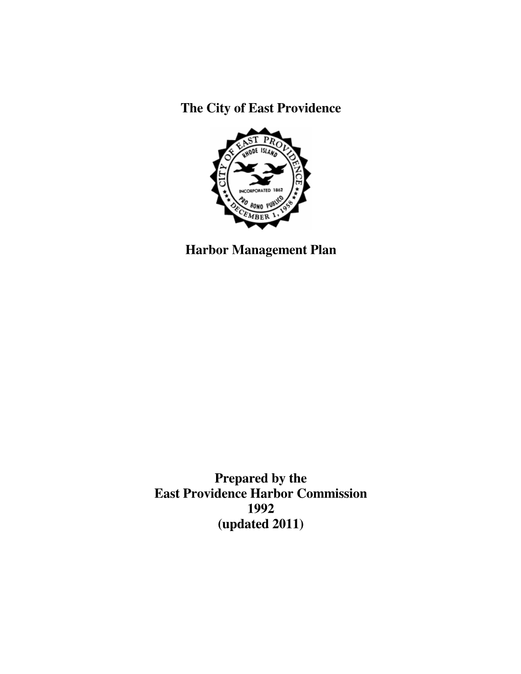 The City of East Providence Harbor Management Plan Prepared by The